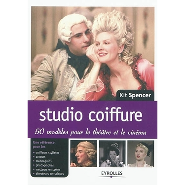 Studio Coiffure - 50 modèles pour le théâtre et le cinéma