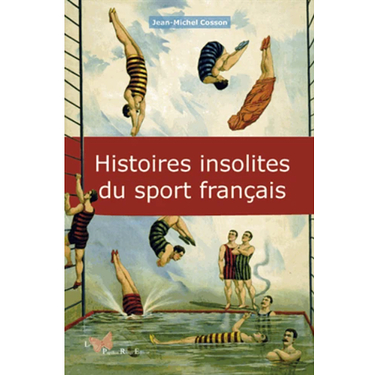 Unusual stories from French sport