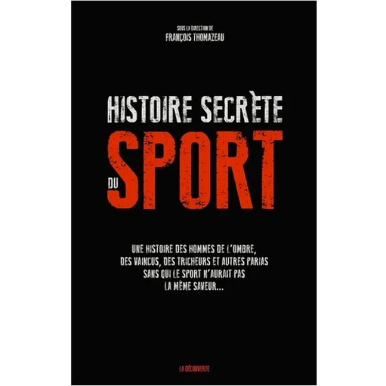Histoire Secrete Du Sport