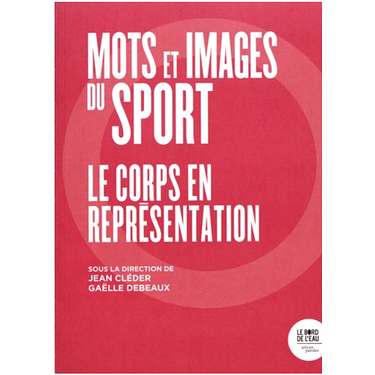 Words and images of sport - The body in representation