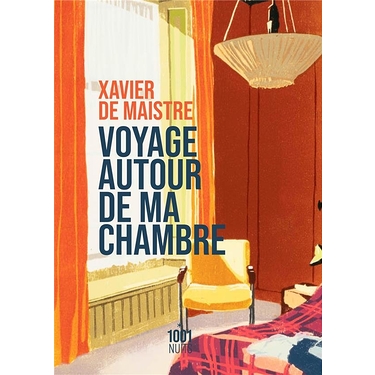 Voyage autour de ma chambre