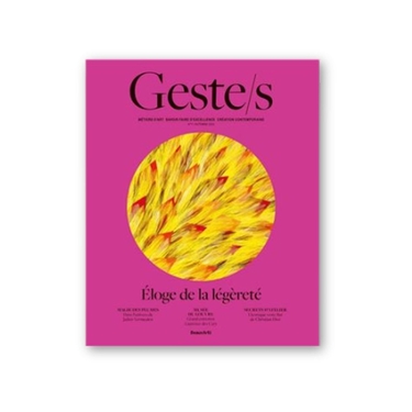Geste/s n°7&nbsp;: Éloge de la légèreté