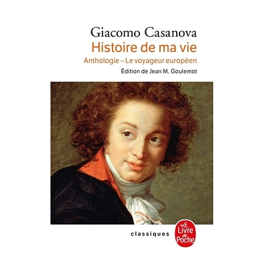 Casanova - Histoire de ma vie