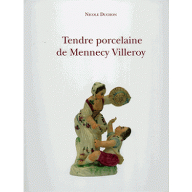 Tendre porcelaine de Mennecy Villeroy