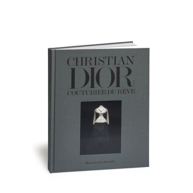 Christian Dior ; couturier du rêve