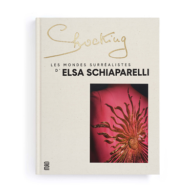 Shocking : Les mondes surréalistes d'Elsa Schiaparelli