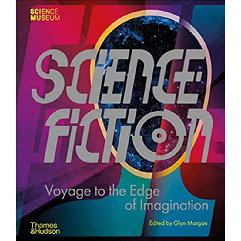 Science Fiction Voyage To The Edge Of Imagination