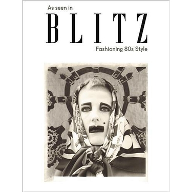 As Seen in BLITZ: Fashioning '80s Style (ENG)