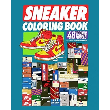 Sneaker coloring book - 46 iconic models (ENG)