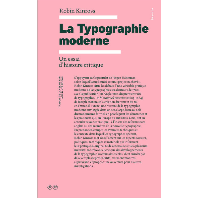 La Typographie Moderne : Un Essai D'histoire Critique