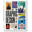 The History of Graphic Design