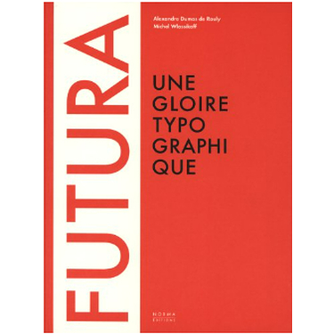 Futura: une gloire typographique
